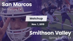 Matchup: San Marcos High vs. Smithson Valley  2019