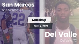 Matchup: San Marcos High vs. Del Valle  2020