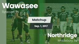 Matchup: Wawasee  vs. Northridge  2017