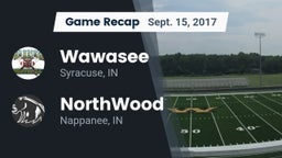 Recap: Wawasee  vs. NorthWood  2017