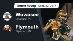 Recap: Wawasee  vs. Plymouth  2017
