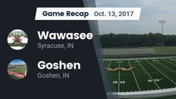 Recap: Wawasee  vs. Goshen  2017