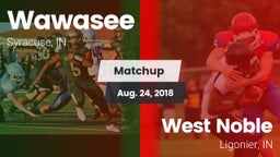Matchup: Wawasee  vs. West Noble  2018