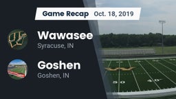 Recap: Wawasee  vs. Goshen  2019