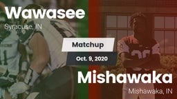 Matchup: Wawasee  vs. Mishawaka  2020