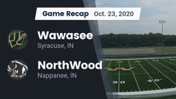 Recap: Wawasee  vs. NorthWood  2020