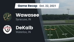 Recap: Wawasee  vs. DeKalb  2021