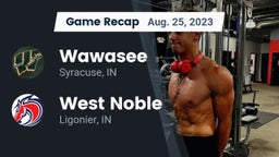 Recap: Wawasee  vs. West Noble  2023
