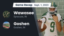 Recap: Wawasee  vs. Goshen  2023
