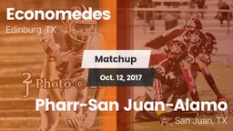 Matchup: Economedes High vs. Pharr-San Juan-Alamo  2017