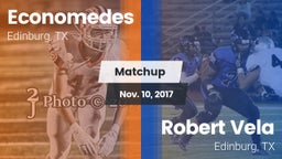 Matchup: Economedes High vs. Robert Vela  2017