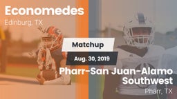 Matchup: Economedes High vs. Pharr-San Juan-Alamo Southwest  2019