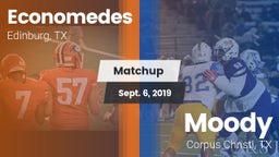 Matchup: Economedes High vs. Moody  2019