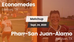 Matchup: Economedes High vs. Pharr-San Juan-Alamo  2020