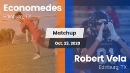 Matchup: Economedes High vs. Robert Vela  2020