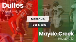 Matchup: Dulles  vs. Mayde Creek  2020
