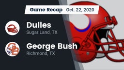 Recap: Dulles  vs. George Bush  2020