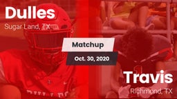Matchup: Dulles  vs. Travis  2020