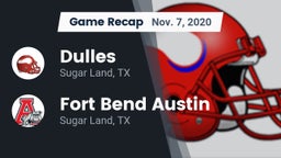 Recap: Dulles  vs. Fort Bend Austin  2020