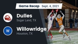 Recap: Dulles  vs. Willowridge  2021