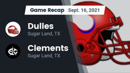 Recap: Dulles  vs. Clements  2021