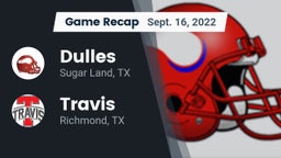 Recap: Dulles  vs. Travis  2022