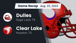 Recap: Dulles  vs. Clear Lake  2023