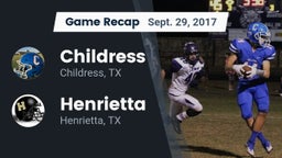 Recap: Childress  vs. Henrietta  2017