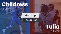 Matchup: Childress High vs. Tulia  2017