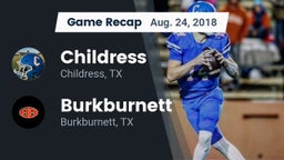 Recap: Childress  vs. Burkburnett  2018