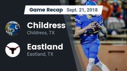 Recap: Childress  vs. Eastland  2018