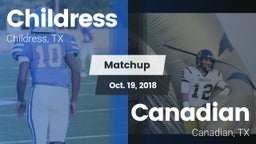 Matchup: Childress High vs. Canadian  2018