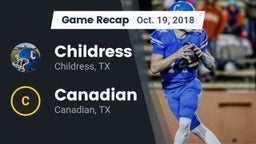 Recap: Childress  vs. Canadian  2018