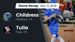 Recap: Childress  vs. Tulia  2018