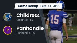 Recap: Childress  vs. Panhandle  2018
