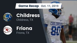 Recap: Childress  vs. Friona  2019