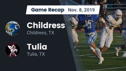 Recap: Childress  vs. Tulia  2019