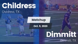 Matchup: Childress High vs. Dimmitt  2020