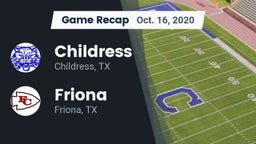 Recap: Childress  vs. Friona  2020