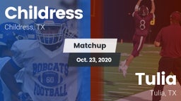 Matchup: Childress High vs. Tulia  2020