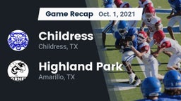Recap: Childress  vs. Highland Park  2021