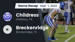 Recap: Childress  vs. Breckenridge  2023