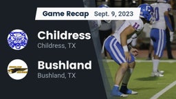 Recap: Childress  vs. Bushland  2023