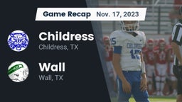 Recap: Childress  vs. Wall  2023