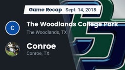 Recap: The Woodlands College Park  vs. Conroe  2018