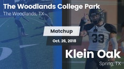 Matchup: College Park High vs. Klein Oak  2018