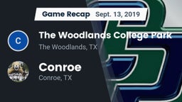 Recap: The Woodlands College Park  vs. Conroe  2019