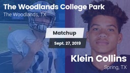 Matchup: College Park High vs. Klein Collins  2019