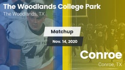 Matchup: College Park High vs. Conroe  2020