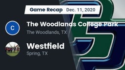 Recap: The Woodlands College Park  vs. Westfield  2020